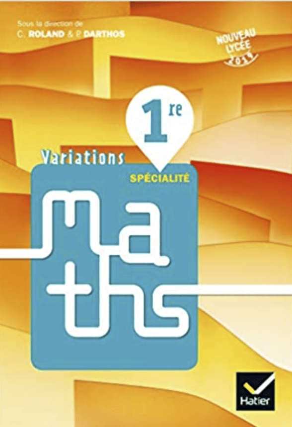 Variations sp cialit maths 1re d 2019 livre l ve upea